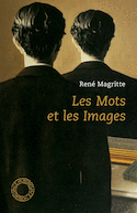 Mots et les images (Les) [nouvelle édition]